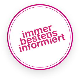 immer bestens informiert